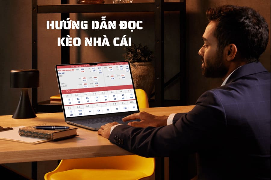 hướng dẫn đọc kèo nhà cái trong bóng đá